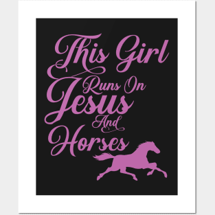 This Girl Runs on Jesus and Horses print Christian Gift Posters and Art